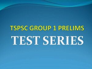 TSPSC GROUP 1 PRELIMS